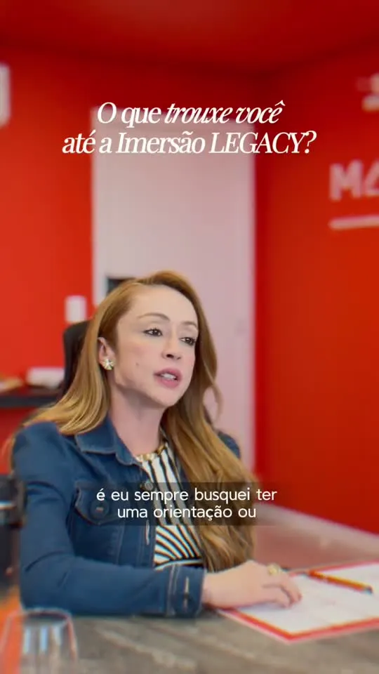 Cliente da Makewl respondendo o que a trouxe até a Imersão Legacy